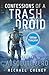 Absolute Zero (Édition française): Tome 7 Confessions of a Trash Droid – a sci fi adventure thriller for adults who love robot fiction (Édition ... Droid (Édition française)) (French Edition)