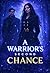 A Warrior’s Second Chance