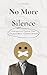 No More Silence: Discussing Topics The Church Won't Speak About