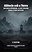 O Silêncio Sob a Terra: Um Thriller de Horror Sobrenatural e Suspense em Holloware (As vozes de Holowmere Livro 1) (Portuguese Edition)