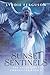 Sunset Sentinels (The AngelQuest Chronicles)