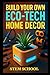 Build Your Own Eco-Tech Home Decor: DIY Smart Garden, Aquaponics & Sustainable Living Projects