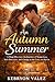 AN AUTUMN SUMMER: A Deep Dive into the Journey of Young Love, Self-Discovery, and Change in the Lives of Cody and Kevin