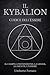 Il Kybalion: Il Campo, l'Intenzione, la Legge, La Mente, l'Essere (Codice dell'Essere) (Italian Edition)