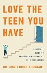 Love the Teen You...