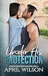 Under His Protect...