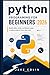 Python Programming for Beginners 2026: Build Skills, Write Confident Code, Create Projects from Day One