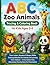 ABC Zoo Animals Tracing & Coloring Book for Kids Ages 3–5 by Apurva Chavan