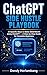 ChatGPT Side Hustle Playbook: 10 Specific Ways to Make $500/Month Using ChatGPT — A Step-by-Step Guide for Complete Beginners (AI Income Series Book 1)