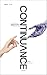 Continuance: A Near-Future ...