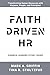 Church Leaders Study Guide Faith Driven HR: Faith Driven HR: Transforming Workplaces with Kingdom Principles