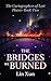 The Bridges We Burned (The ...