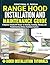 Range Hood Installation and Maintenance Guide: A Beginner-Friendly DIY Manual to Choosing, Installing, Cleaning, and Troubleshooting Kitchen Ventilation Systems