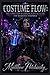 Costume Flow: The Comic Con & Cosplay Survival Guide for Diabetes Insipidus