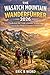 THE WASATCH MOUNTAIN WANDERFÜHRER 2026