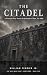 THE CITADEL: A Vietnam War ...