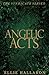 Angelic Acts: The Syndicate Series Book 4