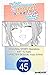 The Teen Web Novelist is a Girl Magnet: Now My Crush Feels Bad for Rejecting Me! #045 (The Teen Web Novelist is a Girl Magnet: Now My Crush Feels Bad for Rejecting Me! CHAPTER SERIALS Book 45)