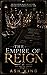 The Empire of Reign (The Empire #1)