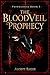 The BloodVeil Prophecy by Alceste Raider
