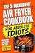 The 5-Ingredient Air Fryer ...