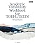 Vocabulary for Academic English: Master 120 Essential Academic Words with Science-Based Study Methods: Collocations, Visual Memory, and Self-Paced ... Prep (Academic Vocabulary Mastery Series)