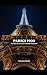 PARIGI 1900: La città che inventò il mondo moderno (Italian Edition)