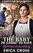 The Baby He Chose to Have by Erica Cross