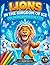 Lions in the Kingdom of Ice: Coloring Book for Kids Ages 6-10 | Lions, Aurora Borealis and Adventures in the Arctic | 60 Original Illustrations to ... for Kids (Impossible Worlds Coloring Books)