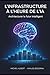 L'Infrastructure à l'heure de l'IA: Architecturer le futur intelligent (French Edition)
