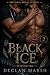 Black Ice (The Vigil House Book 2)