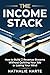 The Income Stack
