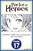 Porter of Heroes #017 (Porter of Heroes CHAPTER SERIALS Book 17)