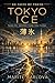 TOKYO SIGNAL — BOOK V (ON THIN ICE)