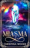 Miasma
