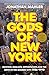 The Gods of New York: Egoti...