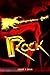 Rock: La verdadera historia del rock, (Spanish Edition)