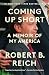 Coming Up Short: A Memoir o...