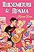Підземелля і Драма (Ігри і кохання, #1)