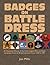 Badges on Battle Dress: An ...