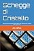 Schegge di Cristallo: Ricostruire se stessi oltre il peso del silenzio e le ombre dello specchio. (Oltre le Ombre) (Italian Edition)