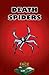 Death Spiders (The Face of the World)