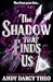 The Shadow That Finds Us (Descent into Darkness Book 3)