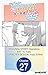 The Teen Web Novelist is a Girl Magnet: Now My Crush Feels Bad for Rejecting Me! #027 (The Teen Web Novelist is a Girl Magnet: Now My Crush Feels Bad for Rejecting Me! CHAPTER SERIALS Book 27)