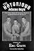 The Notorious Adams Boys by Eric  Grate