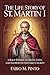 THE LIFE STORY OF ST. MARTIN I (Lives Of Saints)
