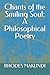 Chants of the Smiling Soul: A Philosophical Poetry: Chants of Smiling Soul