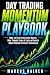 Day Trading Momentum Playbo...