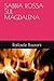 SABBIA ROSSA SUL MAGDALENA (Italian Edition)