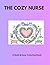 The Cozy Nurse: A Bold & Easy Coloring Book: Simple, Stethoscope-Inspired Designs for Stress Relief and Relaxation (Cozy Coloring Niche)